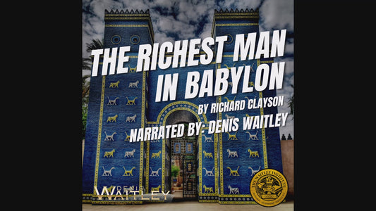 A Digital Product: The Richest Man in Babylon by George S. Claison Narrated by Denis Waitley Audiobook